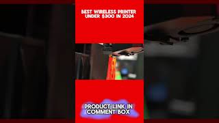 Best Wireless Printers Under 300 top5 youtubeshorts printer cheap shorts [upl. by Savvas]