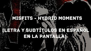 Misfits  Hybrid Moments LyricsSub Español HD [upl. by Kiernan35]