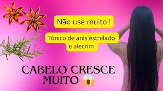 Tônico de anis estrelado e alecrim para crescer cabelo rápido Cresce muito ✨ [upl. by Novyert869]