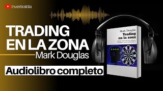 TRADING EN LA ZONA  Audiolibro completo 📚 [upl. by Dusty]