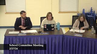 School Committee Meeting 22724mxf [upl. by Kitchen]