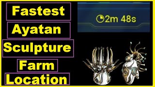 How Farm Ayatan sculpture in Warframe fastest location [upl. by Tteltrab243]