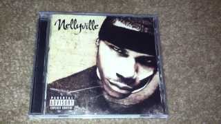 Unboxing Nelly  Nellyville [upl. by Ayad]