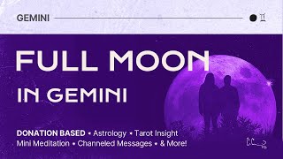 ♊ Full Moon in Gemini Pay What You Can [upl. by Adas]