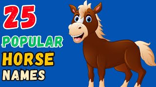 Popular Horse Names with Meanig For Boy amp Girl  25 Best Ideas [upl. by Viridis278]