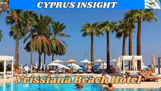 Vrissiana Beach Hotel Protaras Cyprus  2024 Tour Around [upl. by Dyob259]