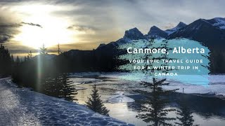 Canmore Alberta Your Epic Travel Guide For A Winter Trip In Canada [upl. by Nehtanoj]