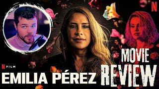 Emilia Pérez Netflix Movie Review [upl. by Mou544]