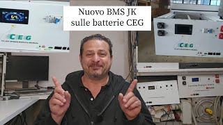 NUOVO BMS JK sulle batterie CEG [upl. by Eignav796]