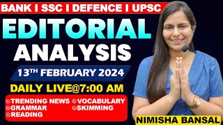 Editorial Analysis  13th February 2024  Vocab Grammar Reading Skimming  Nimisha Bansal [upl. by Eirahs577]