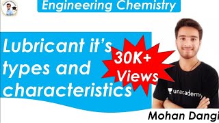 Lubricants  Characteristic of lubricants  Lubrication  Engineering chemistry  Mohan Dangi  RGPV [upl. by Heather]