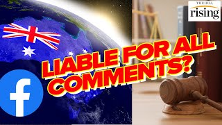 What Is Going On In Australia Bonkers Ruling Makes Facebook Users LIABLE For All Comments On Posts [upl. by Bayly]