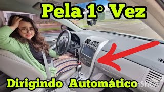 DIRIGINDO CARRO AUTOMÁTICO EM 10 MINUTOS  RECÉM HABILITADA 🚙✅ cnh automatico dirigir driving [upl. by Jahncke]