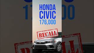 ⚠️Honda Civic 20222024 RECALL  Steering Rack Issue Act Now for Your Safety 🚗 [upl. by Engapmahc189]