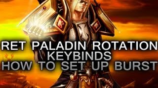 LvL 90 Ret Paladin Rotation  Keybinds  How to set up burst  World of Warcraft PvP [upl. by Veljkov303]