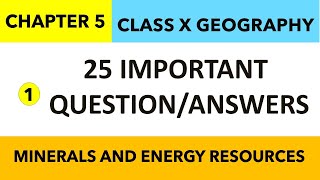 281  QAs Class10 GEOGRAPHY chapter 5  MINERALS AD ENERGY RESOURCES  Sst Class 10 CHAPTER 5 QAs [upl. by Jacynth]