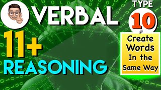 11 Plus Verbal Reasoning  VR Type 10  Create words in the same way  Lessonade [upl. by Kerekes]