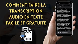 ✅ Comment Faire La Transcription Audio En Texte Facile Et Gratuite Sur Votre Smartphone 2023 [upl. by Loyce]