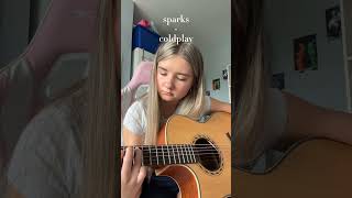 Sparks by Coldplay cover [upl. by Ettolrahc]