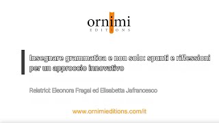 Insegnare grammatica e non solo Webinar Ornimi [upl. by Aitercul]