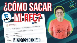 ¿Cómo sacar mi RFC MENORES de edad SAT GRATIS y FACIL CASO PRACTICO🔥 [upl. by Glassman370]