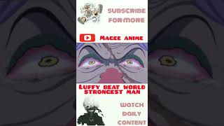 luffy defeated katakuri the world perfect man shorts [upl. by Enneles97]