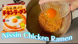 Life in Japan Nissin Chicken Ramen noodles with egg [upl. by Town]