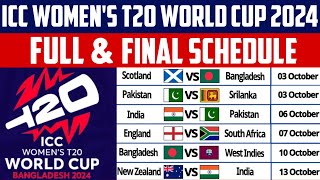 ICC Womens T20 World Cup 2024 Schedule Dates Times amp Venues  Womens T20 World Cup Full Schedule [upl. by Tammi706]