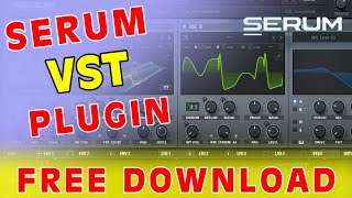 Serum vst plugin ka latest version kaise download kare  serum vst download  serum vst plugin [upl. by Otanod468]