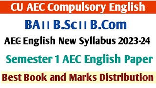 CU Semester 1 English compulsory syllabus 202324  AEC English Semester 1  Semester 1 AEC English [upl. by Rives]