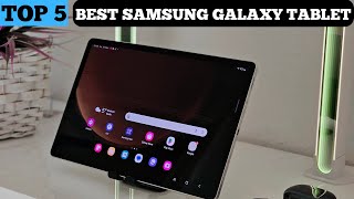 TOP 5 BEST SAMSUNG GALAXY TABLET in 2025 [upl. by Ellitnahc18]