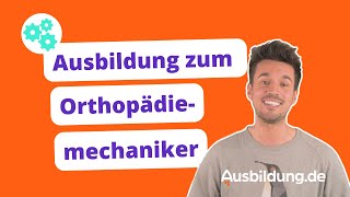 Ausbildung zum Orthopädiemechaniker – ein Stück Lebensqualität herstellen [upl. by Neelrad]