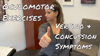 Oculomotor Exercises  Vertigo and Concussion Symptoms [upl. by Tanney]