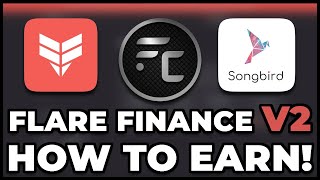 Flare Finance V2  How to Earn [upl. by Trembly]