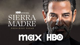 Sierra Madre Prohibido Pasar  Trailer Oficial  Max [upl. by Milan]