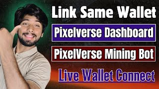 Pixelverse Pixeltap dashboard wallet connect  Link Same Wallet On Both pixelverse walletconnect [upl. by Marigolde873]