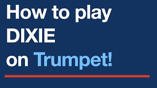 Trumpet solo sheet music  How to play Dixie [upl. by Barimah]