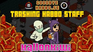 Habbose Trashing the Habbo Staff  OSIStv vs Hallonkiwi HHC [upl. by Jacobine848]