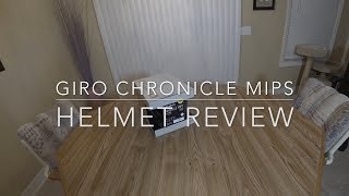 Giro Chronicle MIPS Helmet Review [upl. by Hessler]