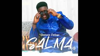 Ousmane paikoun Salma audio officiel [upl. by Edgar]