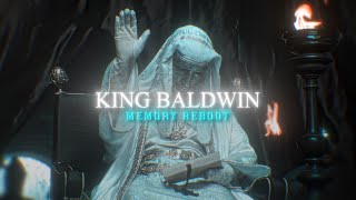 King Baldwin IV  Memory Reboot  EDIT  Kingdom Of Heaven  Fainted  Goth  Literally me  4K60FPS [upl. by Unders57]