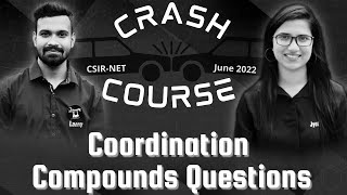 Coordination compoundsCSIR NET June 2022 crash courseCSIR NET September 2022 examCrash Course [upl. by Ahsekam320]