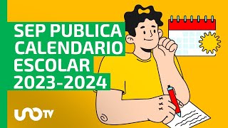 Calendario Escolar 20232024 cuándo serán los puentes y días festivos esto dice SEP [upl. by Soni]