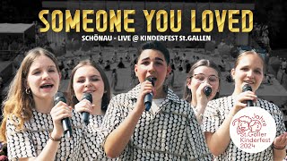 Someone You Loved  KINDERFEST SG 2024  OS West Schönau [upl. by Pulsifer]