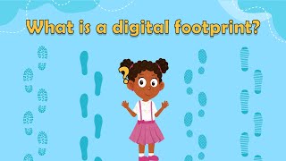 What is a digital footprint  Online Safety for Kids  Digital Footprint for Kids  Online Safety [upl. by Knorring]