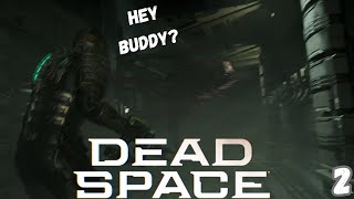 Dont worry he doesnt bite DEAD SPACE [upl. by Alrad315]