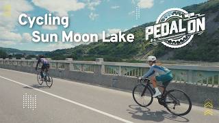 Cycling Sun Moon Lake Chiayi and Beyond｜EP 3｜Pedal On [upl. by Nangem]