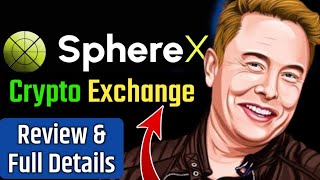 SphereX Crypto Exchange Review  WEB3 Based Crypto Exchange  SphereX Full Review Cryptcurrency [upl. by Onilatac]