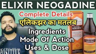 Neogadine Elixir Benefits IngredientsHow To Use in hindiGyanear The Medical Channel [upl. by Sauls]