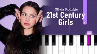 Olivia Rodrigo  21st century girls  Piano Tutorial [upl. by Hahsi]